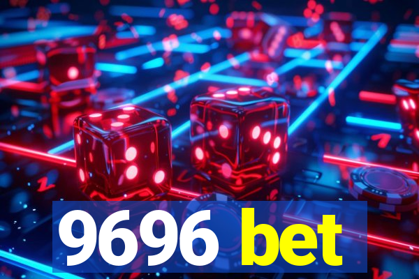 9696 bet